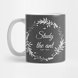 Study the ant Mug